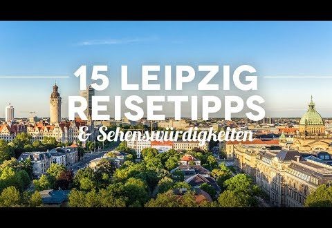 15 tolle Leipziger Reisetipps & Attraktionen