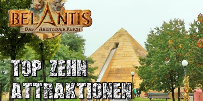 Belantis Leipzig - Top 10 Sehenswürdigkeiten