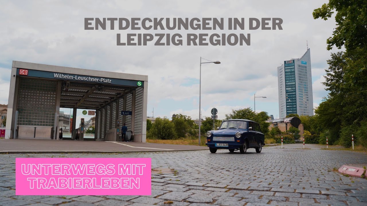 Entdeckungen in der Region Leipzig: Unterwegs mit TRABIerleben