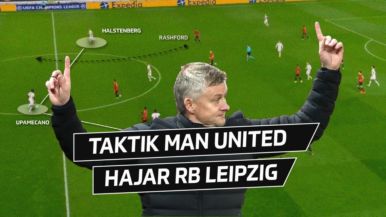 Hajar RB Leipzig 5 Gol Tanpa Balas | Taktik Solskjaer Semakin Variatif & Sulit Tertebak Lawan