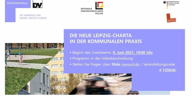 "Die neue Leipzig-Charta in der lokalen Praxis" |  Aufgenommen am 9. Juni 2021