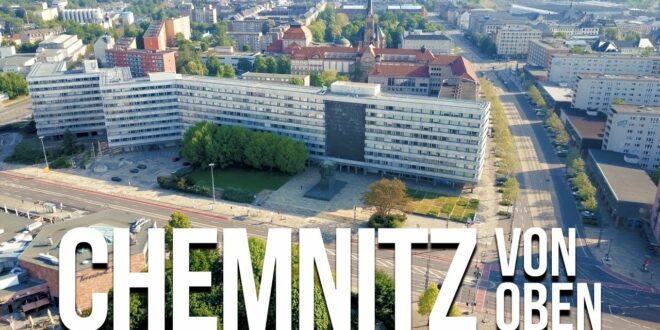 Chemnitz von oben (4K-Drohne DJI Mavic Pro)