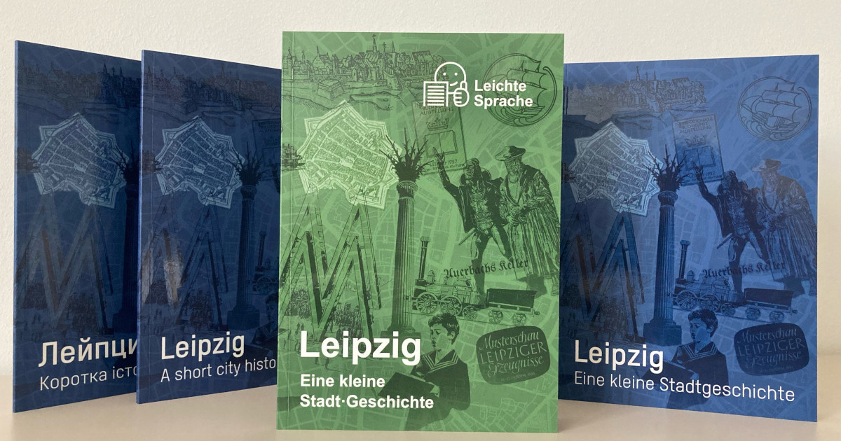 „Leipzig. Eine kleine Stadtgeschichte“ jetzt auch in Leichter Sprache erhältlich